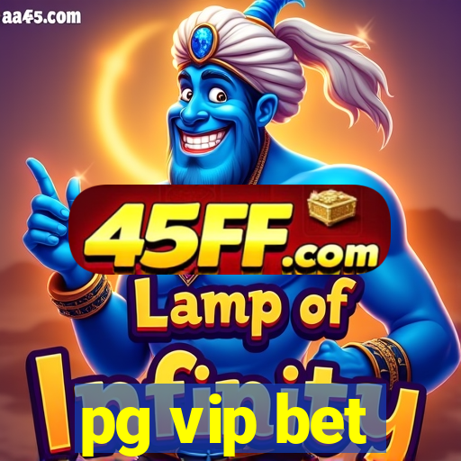 pg vip bet